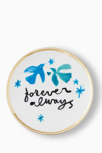 'Always Forever' Plate in Porcelain