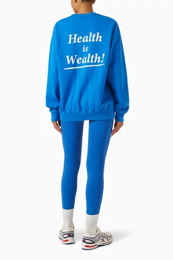Health is Wealth Sweatshirt in Cotton