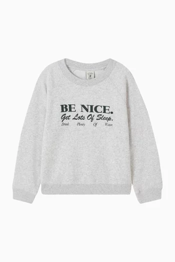 Be Nice Crewneck Sweatshirt in Cotton Fleece